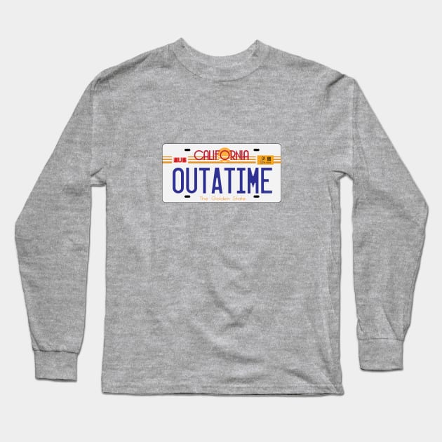 OUTATIME License Plate Long Sleeve T-Shirt by DQDesigns By Chele